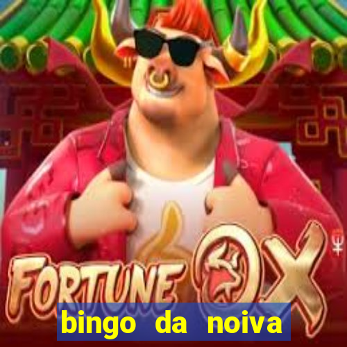 bingo da noiva para imprimir